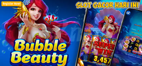 Main Bubble Beauty? Ini Trik Jackpot yang Wajib Kamu Coba!