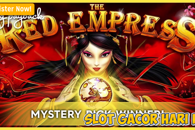 Rahasia Jackpot Gacor The Red Empress 2025